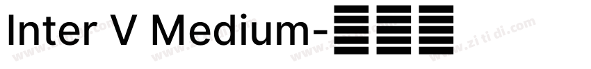 Inter V Medium字体转换
